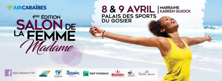 Le SALON MADAME 2017, concept inédit en Guadeloupe